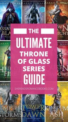 How Many Throne of Glass Books Are There and Why Do They Feel Like a Never-Ending Feast?