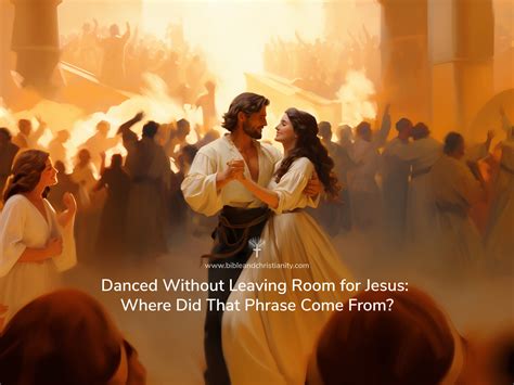 What Does It Mean to Dance Without Leaving Room for Jesus: A Complex Discussion