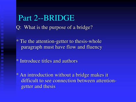 what is the bridge in an essay: Can bridges in essays serve as a metaphor for overcoming obstacles?